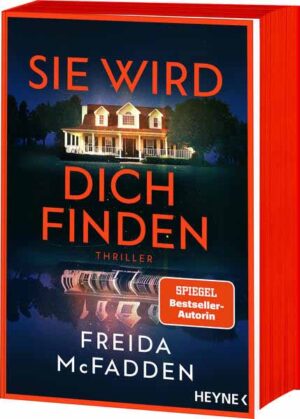 Sie wird dich finden Thriller - Der packende Höhepunkt der Bestseller-Reihe, die schlaflose Nächte garantiert - Mit farbig gestaltetem Buchschnitt - nur in limitierter Erstauflage der gedruckten Ausgabe | Freida McFadden