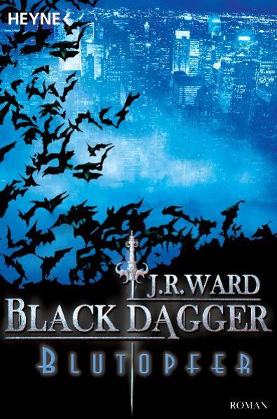 Black Dagger 2: Blutopfer | Bundesamt für magische Wesen
