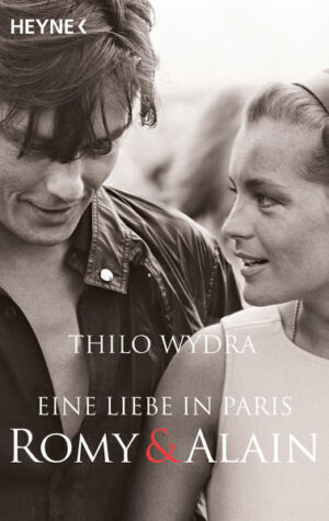 Eine Liebe in Paris - Romy und Alain | Thilo Wydra
