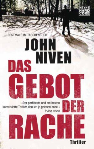 Das Gebot der Rache | John Niven