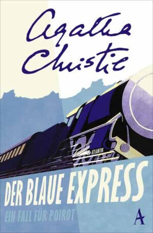 Der blaue Express Ein Fall für Poirot | Agatha Christie
