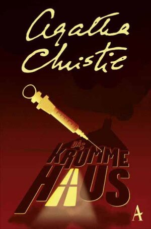 Das krumme Haus | Agatha Christie