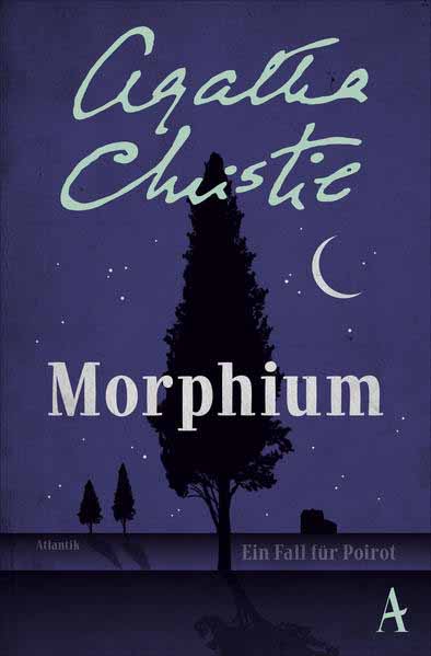 Morphium Ein Fall für Poirot | Agatha Christie