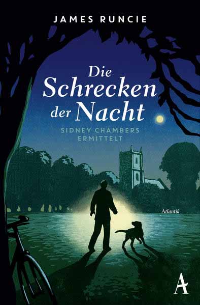 Die Schrecken der Nacht Sidney Chambers ermittelt | James Runcie