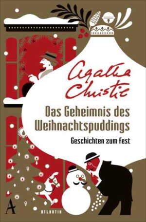 Das Geheimnis des Weihnachtspuddings Geschichten zum Fest | Agatha Christie