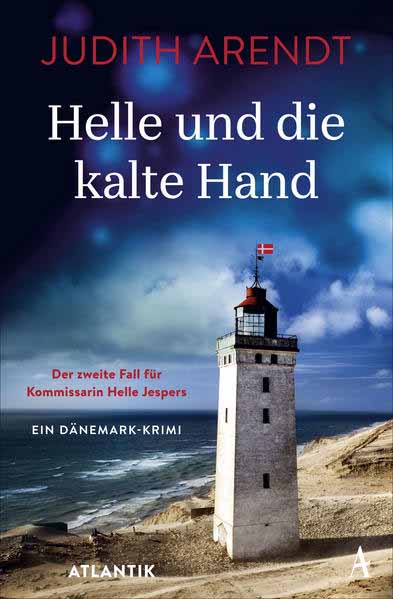 Helle und die kalte Hand Der zweite Fall für Kommissarin Jespers | Judith Arendt