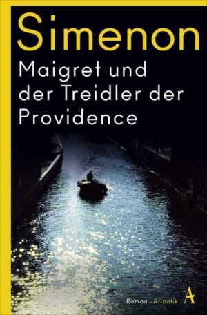 Maigret und der Treidler der Providence | Georges Simenon