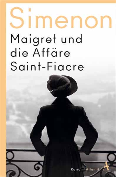 Maigret und die Affäre Saint-Fiacre | Georges Simenon