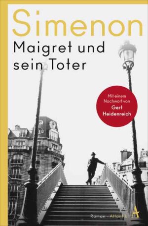 Maigret und sein Toter | Georges Simenon