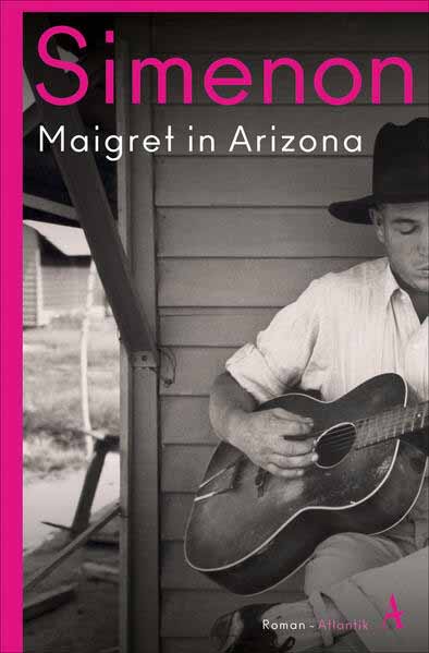 Maigret in Arizona | Georges Simenon