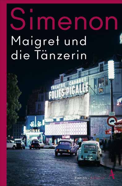 Maigret und die Tänzerin | Georges Simenon