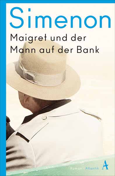 Maigret und der Mann auf der Bank | Georges Simenon