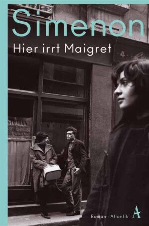 Hier irrt Maigret | Georges Simenon