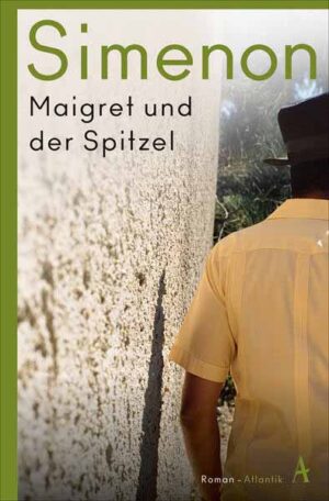 Maigret und der Spitzel | Georges Simenon