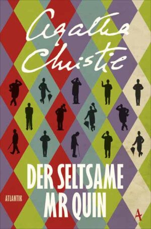 Der seltsame Mr Quin Kriminalistische Erzählungen | Agatha Christie
