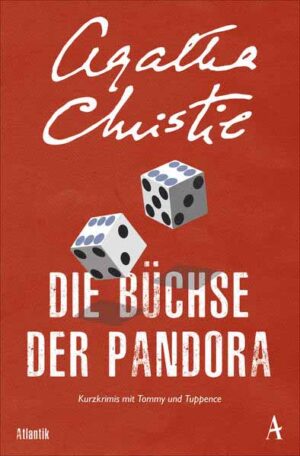 Die Büchse der Pandora Kurzkrimis mit Tommy und Tuppence | Agatha Christie
