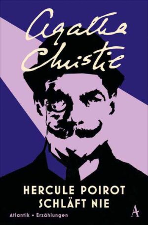 Hercule Poirot schläft nie Erzählungen | Agatha Christie