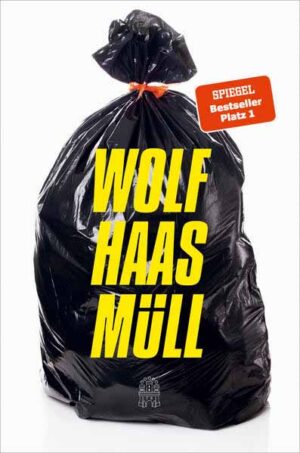 Müll | Wolf Haas