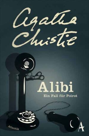 Alibi Ein Fall für Poirot | Agatha Christie