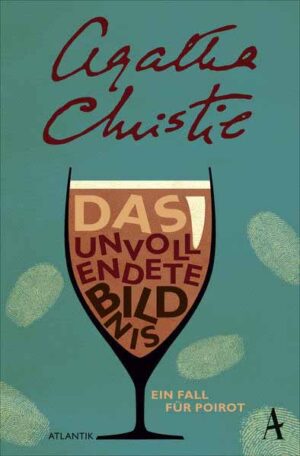 Das unvollendete Bildnis Ein Fall für Poirot | Agatha Christie