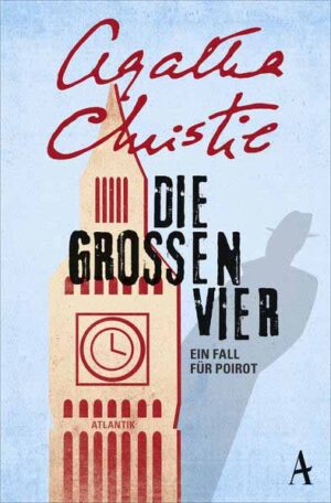Die großen Vier Ein Fall für Poirot | Agatha Christie