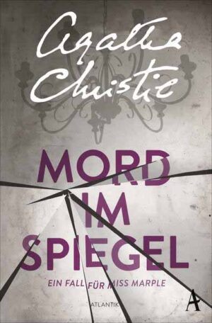 Mord im Spiegel Ein Fall für Miss Marple | Agatha Christie
