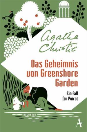 Das Geheimnis von Greenshore Garden Ein Fall für Hercule Poirot | Agatha Christie