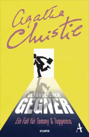 Ein gefährlicher Gegner Ein Fall für Tommy & Tuppence | Agatha Christie