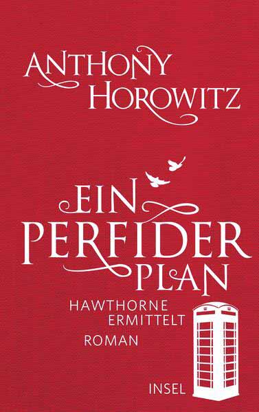 Ein perfider Plan | Anthony Horowitz