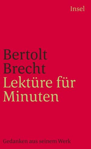 An vielen Stellen des großen, im 20. Jahrhundert einzigartigen Werks von Bertolt Brecht finden sich kluge, durch sprachliche Schlichtheit und Präzision geprägte Ideen und Beobachtungen. Zahlreiche solcher Gedanken Brechts sind für sein Werk zentral und kehren an verschiedenen Stellen in ähnlicher, manchmal auch in gegensätzlicher Form wieder. Im vorliegenden Band geht es um Politisches, um Geld und Geschäfte, Endlichkeit und Tod, aber auch um Genuß und Sinnlichkeit, Kunst und Literatur - und immer wieder um die Liebe. Diese Lektüre für Minuten will erfreuen, belehren, trösten und ermutigen, erheitern und vor allem: vergnügen.