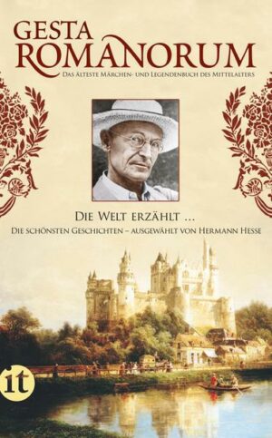 Gesta Romanorum: Das älteste Märchen- und Legendenbuch des christlichen Mittelalters | Bundesamt für magische Wesen