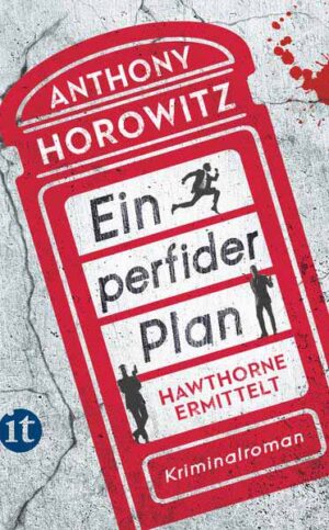 Ein perfider Plan | Anthony Horowitz