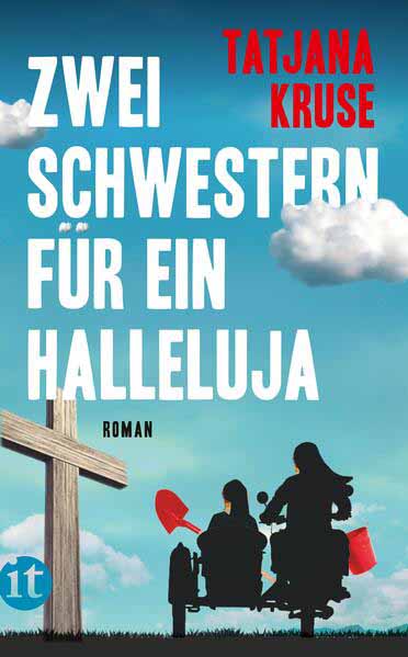 Zwei Schwestern für ein Halleluja Die K&K-Schwestern ermitteln | Tatjana Kruse