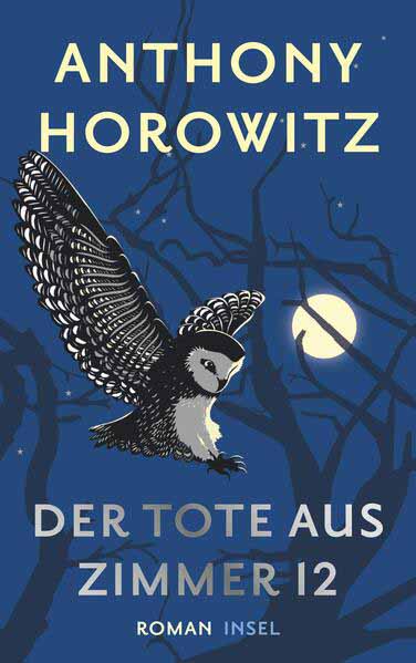 Der Tote aus Zimmer 12 | Anthony Horowitz