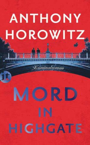 Mord in Highgate | Anthony Horowitz