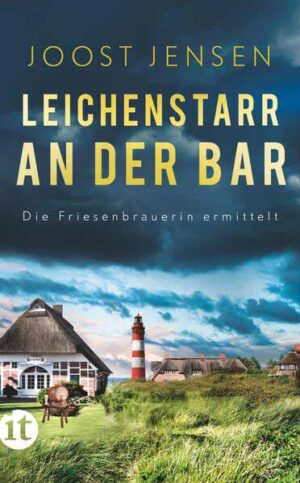 Leichenstarr an der Bar Ein Nordsee-Krimi | Joost Jensen