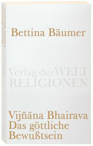 Vijnana Bhairava - Das göttliche Bewußtsein. | Bundesamt für magische Wesen
