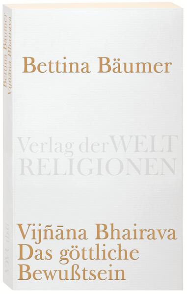 Vijnana Bhairava - Das göttliche Bewußtsein. | Bundesamt für magische Wesen