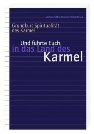 Grundkurs Spiritualität des Karmel | Bundesamt für magische Wesen
