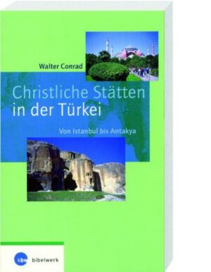 Christliche Stätten in der Türkei | Bundesamt für magische Wesen