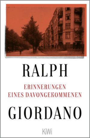 Erinnerungen eines Davongekommenen | Ralph Giordano