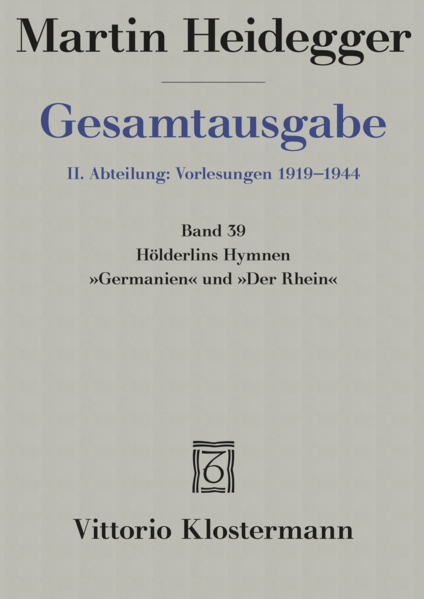 Hölderlins Hymnen "Germanien" und "Der Rhein" (Wintersemester 1934/35) | Bundesamt für magische Wesen