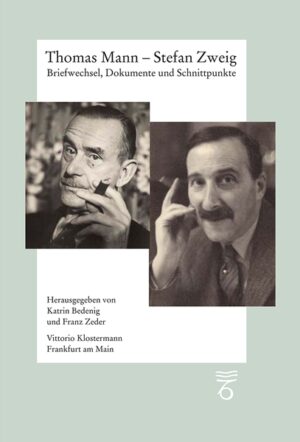 Thomas Mann  Stefan Zweig. Briefwechsel
