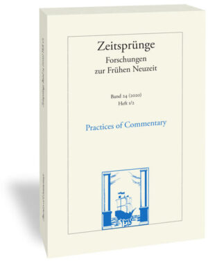 Practices of Commentary: Heft 1-2 | Christina Lechtermann, Markus Stock