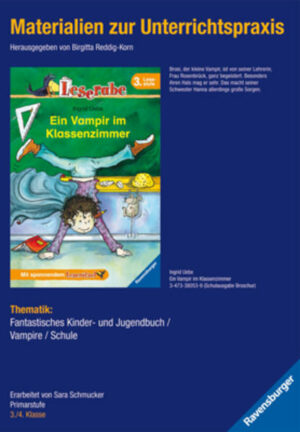 Ingrid Uebe: Ein Vampir im Klassenzimmer (Schulausgabe in Broschur) | Bundesamt für magische Wesen