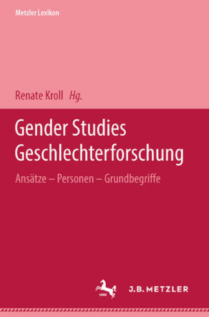 Metzler Lexikon Gender Studies-Geschlechterforschung | Bundesamt für magische Wesen