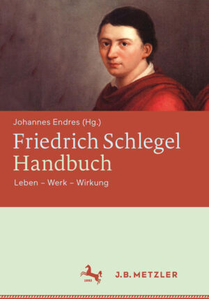 Friedrich Schlegel-Handbuch | Bundesamt für magische Wesen