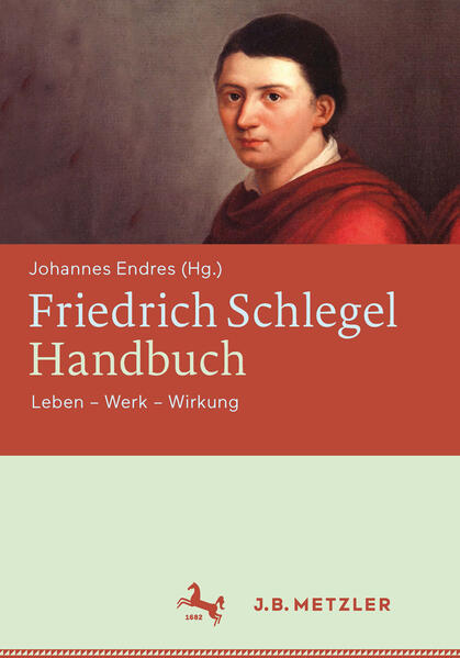 Friedrich Schlegel-Handbuch | Bundesamt für magische Wesen