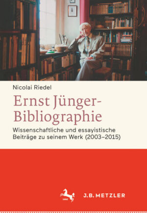 Ernst Jünger-Bibliographie. Fortsetzung | Bundesamt für magische Wesen