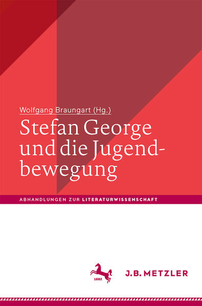 Stefan George und die Jugendbewegung | Bundesamt für magische Wesen